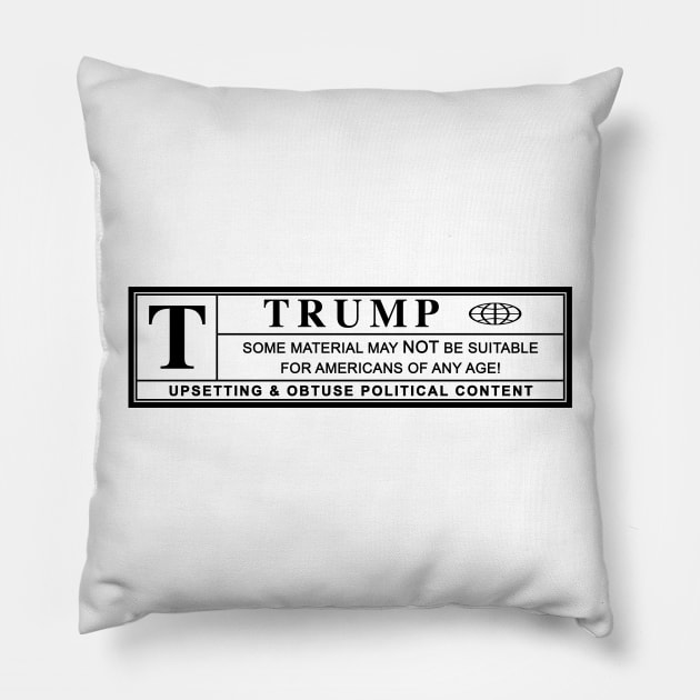 Trump Warning Label Pillow by polisci