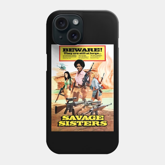 Savage Sisters Phone Case by Scum & Villainy