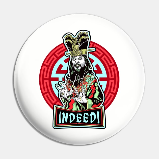 Indeed! (Alt Print) Pin by Miskatonic Designs