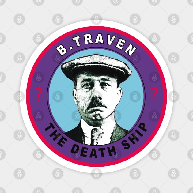 B. Traven Magnet by Exile Kings 