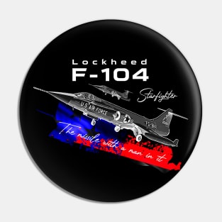 Lockheed F 104 StarfighterSupersonic Aircraft Pin