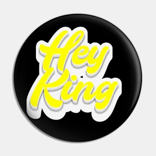 Hey King Pin