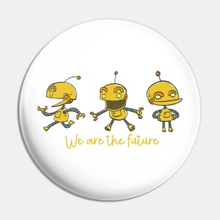 'We Are The Future' Women's Achievement Shirt Pin