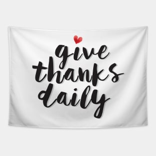 Give Thanks Daily Tapestry