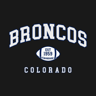 The Broncos T-Shirt