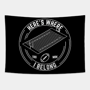 Here's Where I Belong, Football Team Players Field Logo Tapestry
