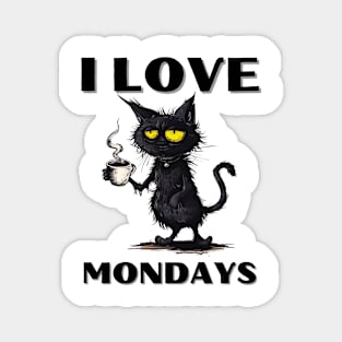I Love Mondays Magnet