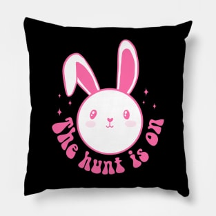 The hunt is on cute easter egg hunt Pillow