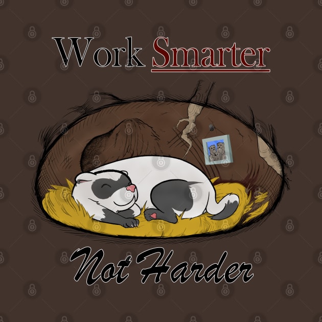 Ferret- Smarter Not Harder by Skillful Ferret