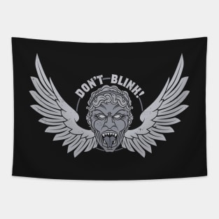 DON'T BLINK! Tapestry