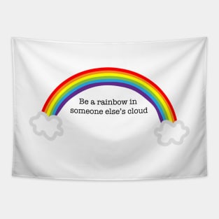 Be a Rainbow Tapestry