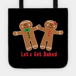 Funny Gingerbread Cookie Humor Tote