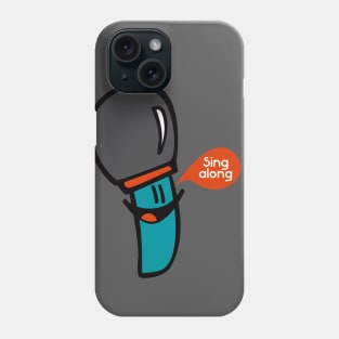 Sing Along Phone Case