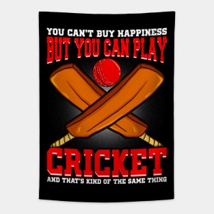 You Can't Buy Happiness But Your Can Play Cricket Tapestry