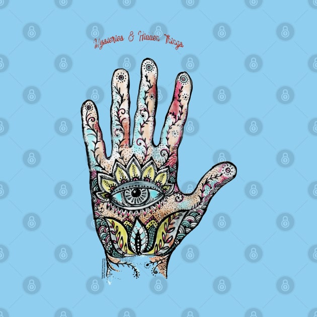 Hamsa Hand - Mysteries & Hidden Things. by FanitsaArt