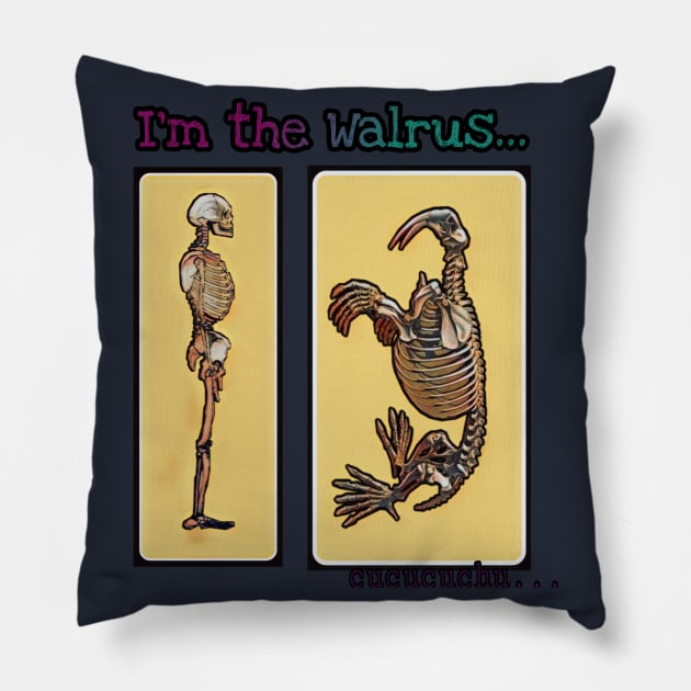 i´m the walrus Pillow by ErianRowan