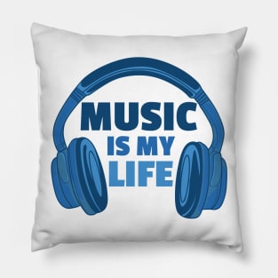 Music Is My Life Pillow
