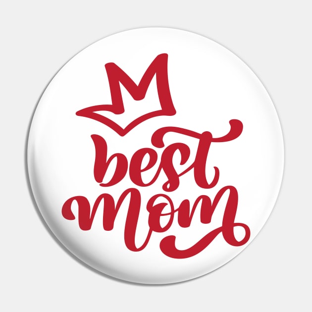 Best Mom Pin by GearGoodies