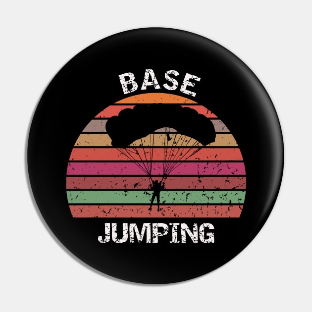 Base Jumping - retro sunset design Pin by BB Funny Store