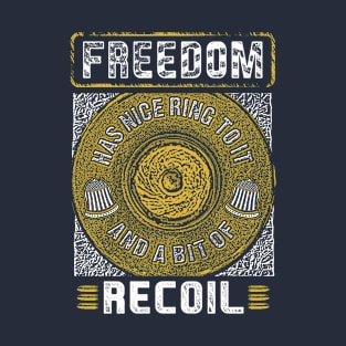 Freedom recoil T-Shirt