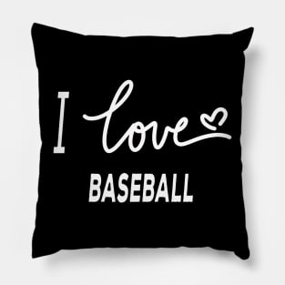 I Love Baseball Pillow