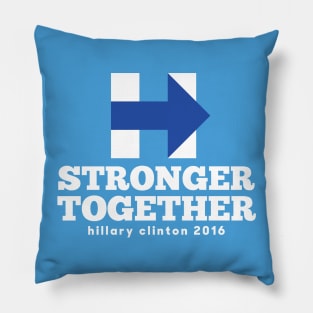 Hillary Clinton - Stronger Together Pillow