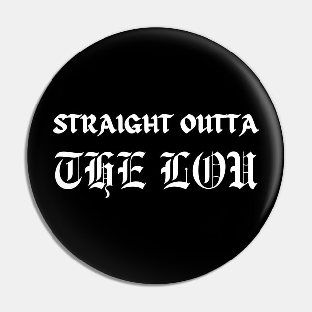 Straight Outta The Lou Louisville Kentucky Compton Parody Pin by GrooveGeekPrints