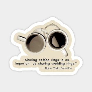 Sharing Coffee Magnet