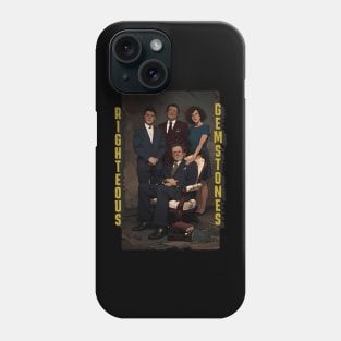 Righteous gemstones Phone Case