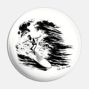 Ride the wave Pin