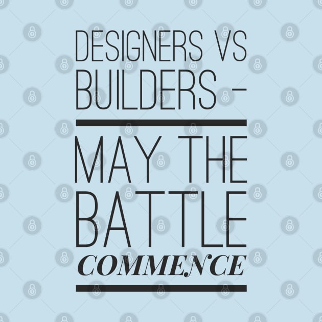 Designers Vs Builders May The Battle Commence, Home Design, House Design by Style Conscious