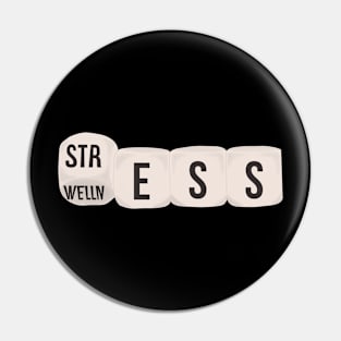 Dice Thrown Stress and Wellness Pin