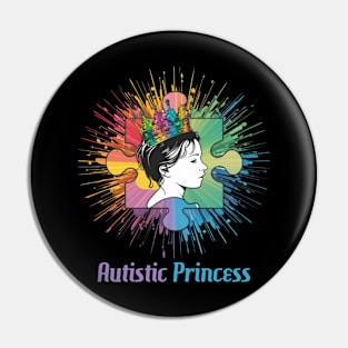 Autism Awareness for Autistic Princess - Dark Version Pin