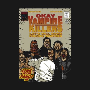 Vampire Killers T-Shirt