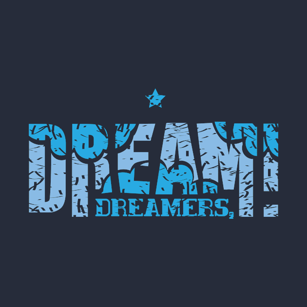 Dreamers, dream! by Dragondesign1