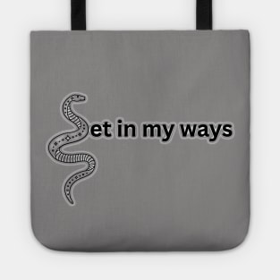 Set in my ways light shaded pun and double meaning with snake (MD23GM009c) Tote