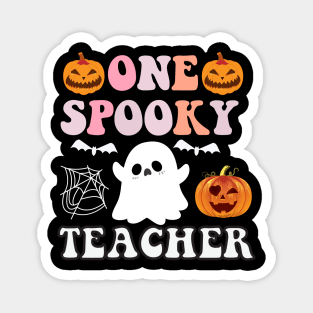 One Spooky Teacher Magnet