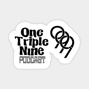 One Triple Nine Podcast Magnet