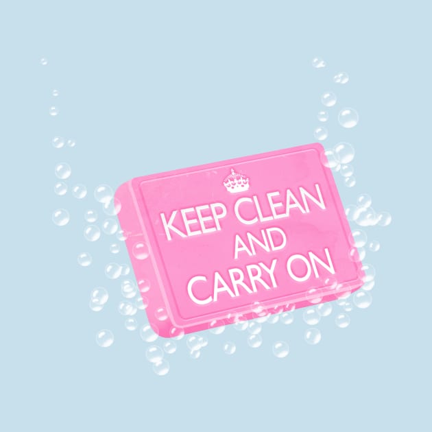 Keep Clean and Carry On by AlisterCat