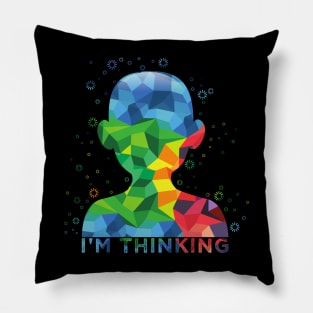 I'm Thinking Colorful Loading Processing Thinking Day Pillow