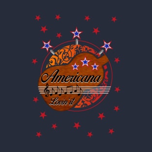 Americana - Lovin' it T-Shirt