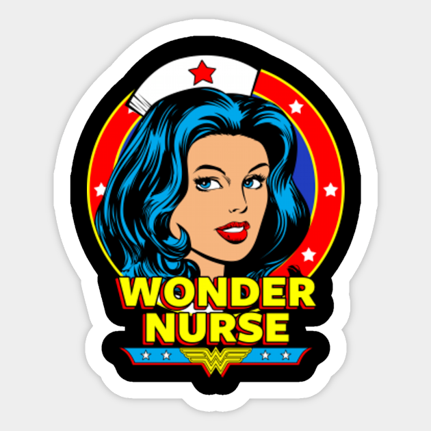 Download Wonder Nurse II - Nurse - Sticker | TeePublic