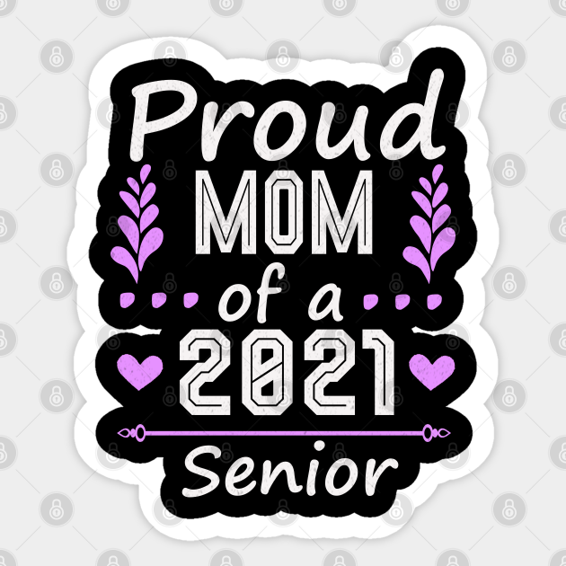 proud mom of 2021 graduate