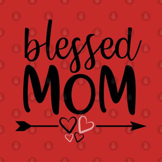 Blessed Mom by Dylante