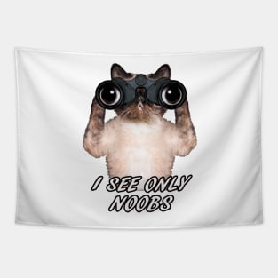 I SEE ONLY NOOBS Tapestry