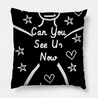 Can You See Us Now , Champions 55 Pillow