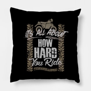 It's All About How Hard You Ride Off-Roading Pillow