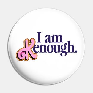 I Am Kenough Barbie Pin