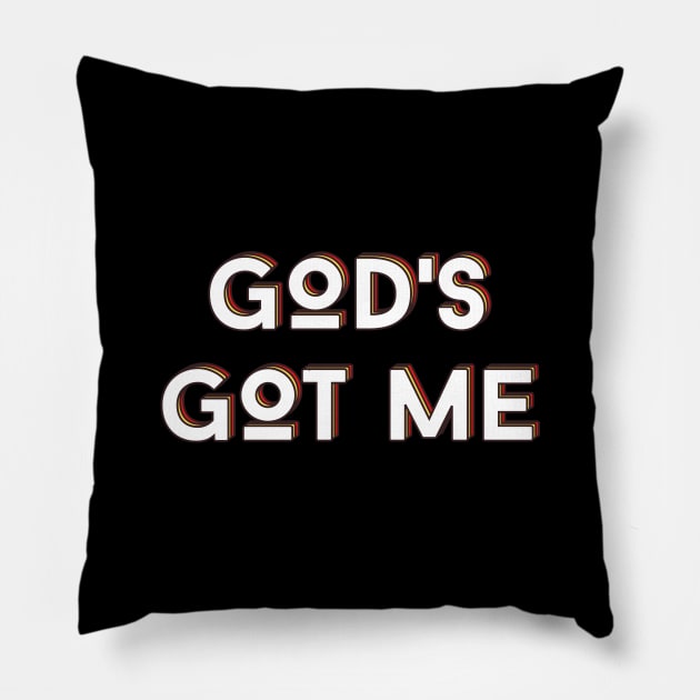 God's Got Me | Christian Typography Pillow by All Things Gospel