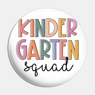 kindergarten Squad Teachers Kids kindergarten Back to School Pin